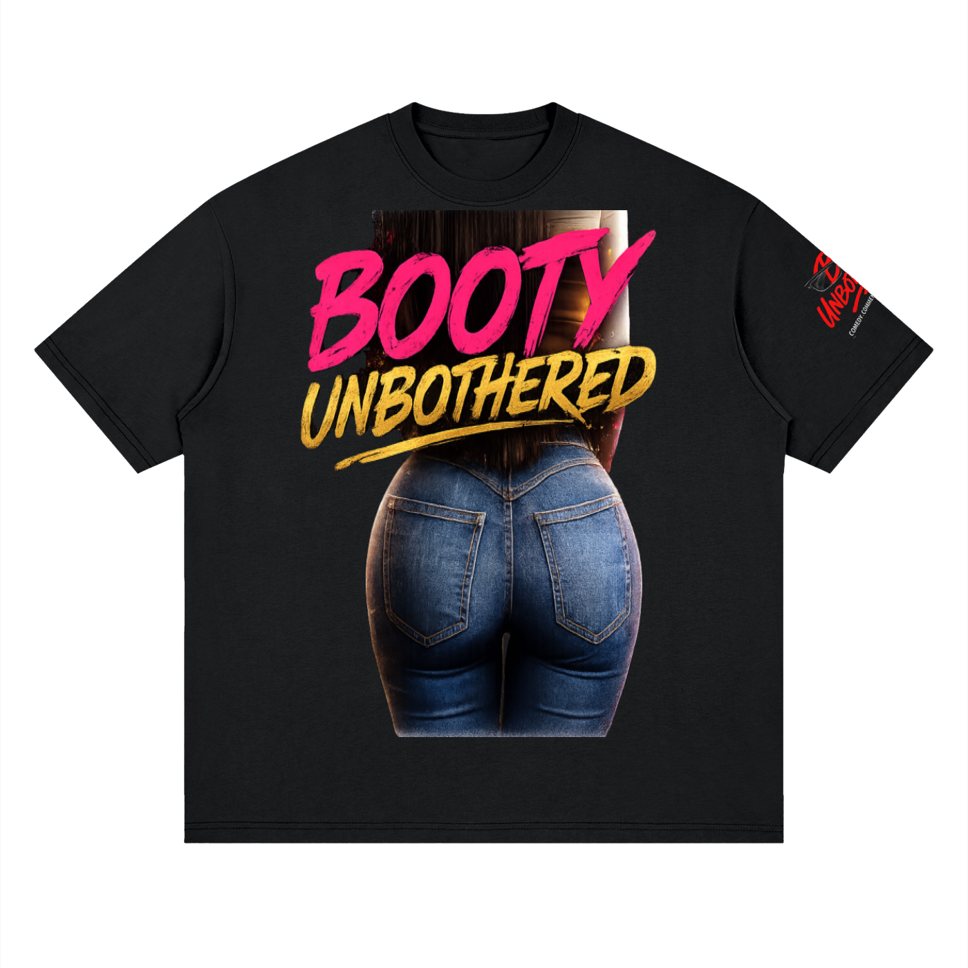 Unbothered Booty Streetwear Loose Drop Shoulder T-Shirt